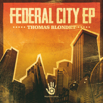 Thomas Blondet – Federal City