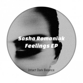 Sasha Romaniuk – Feelings EP