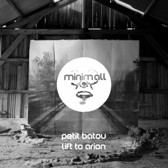 Petit Batou – Lift to Arion