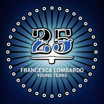 Francesca Lombardo – Young Tears