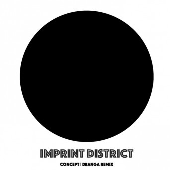 Imprint District – Concept
