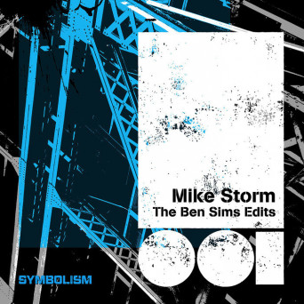 Mike Storm – The Ben Sims Edits