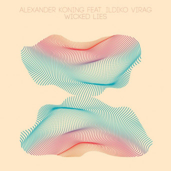 Alexander Koning/Ildigo Frak – Wicked Lies
