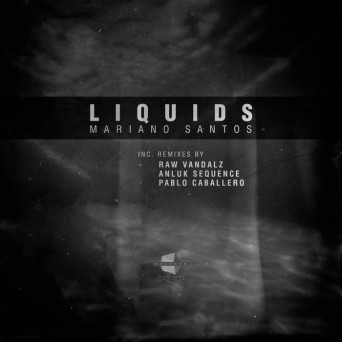 Mariano Santos – Liquids