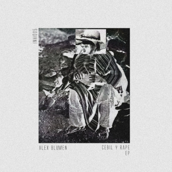 Alex Blumen – Cebil y Rapé EP