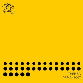 THEMBA (SA) – Vuma / Lost