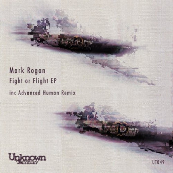 Mark Rogan – Fight Or Flight EP