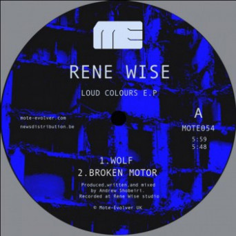 Rene Wise – Loud Colours
