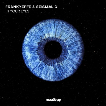 Frankyeffe – In Your Eyes