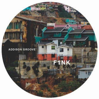 Addison Groove – F1nk