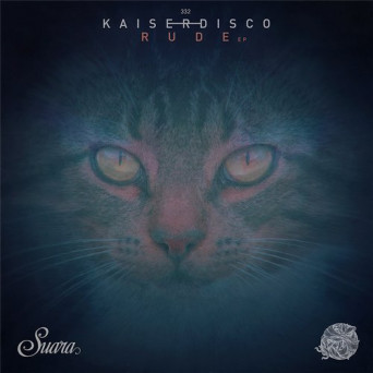 Kaiserdisco – Rude