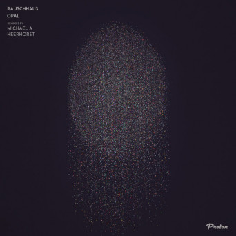 Rauschhaus – Opal