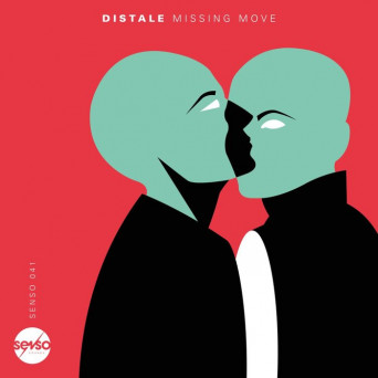 Distale – Missing Move