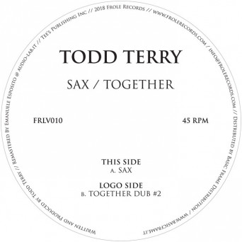 Todd Terry – Sax / Together