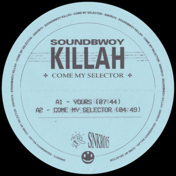 Soundbwoy Killah – Come My Selector