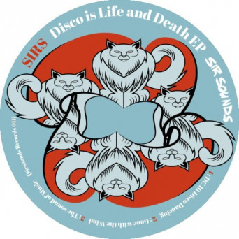 Sirs – Disco Is Life and Death EP