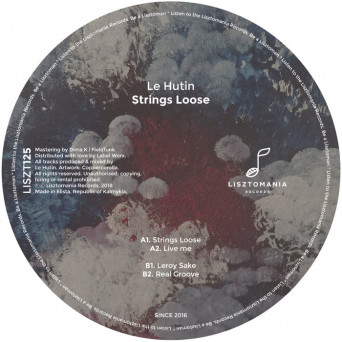 Le Hutin – Strings Loose