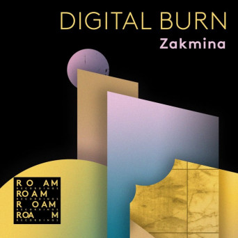Zakmina – Digital Burn