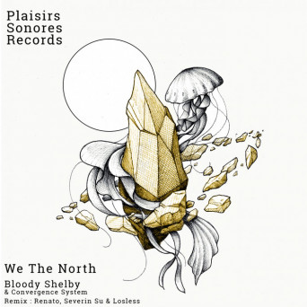 Bloody Shelby – We The North EP