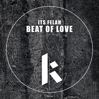 Its Felah – Beat Of Love