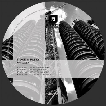 T-Dok, Paesky – Atomize EP