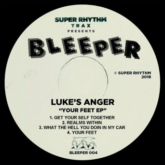 Luke’s Anger – Your Feet EP