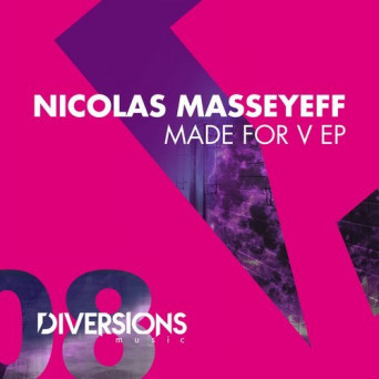 Nicolas Masseyeff – Made for V EP