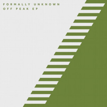 Formally Unknown – Off Peak EP