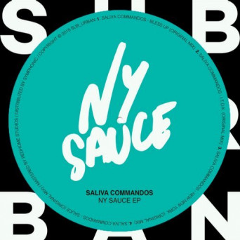 Saliva Commandos – NY Sauce EP
