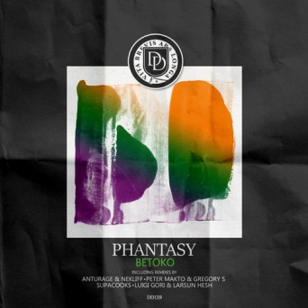 Betoko – Phantasy (Remixes)