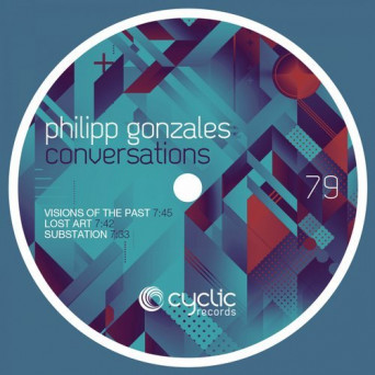 Philipp Gonzales – Conversations