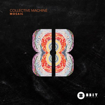 Collective Machine – Mosaic