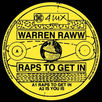 Warren Raww – Raps to Get In