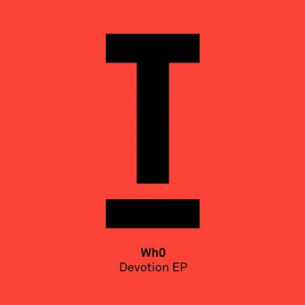 Wh0 – Devotion EP