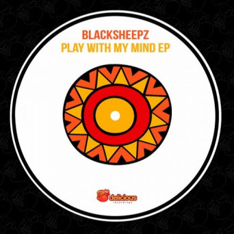 BlackSheepz – Play With My Mind