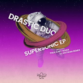 Drastic Duo – Supersonic EP