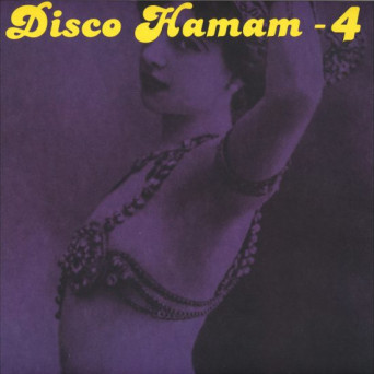 Afacan Sound System & Tokyo Matt – Disco Hamam – 4