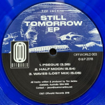 Tim Jackiw – Still Tomorrow