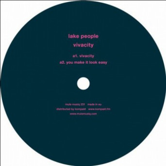 Lake People – Vivacity EP