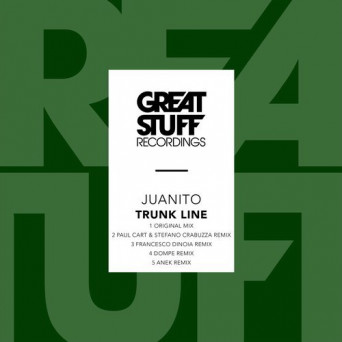Juanito – Trunk Line