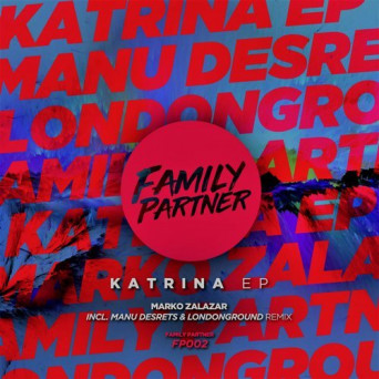 Marko Zalazar – Katrina EP