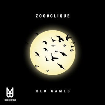 Zoo#Clique – Bed Games