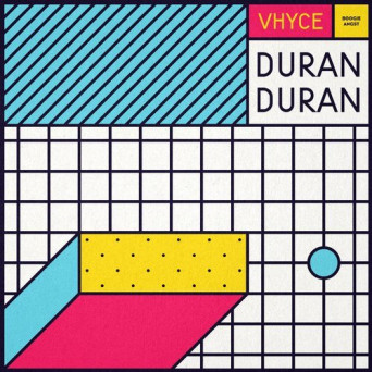 Vhyce – Duran Duran