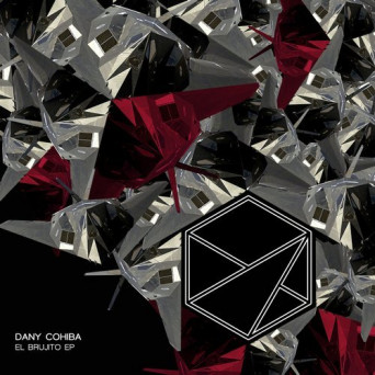 Dany Cohiba – El Brujito EP