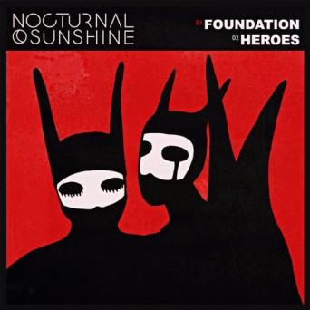 Nocturnal Sunshine – Foundation