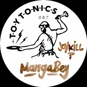 Mangabey – Joy Kill