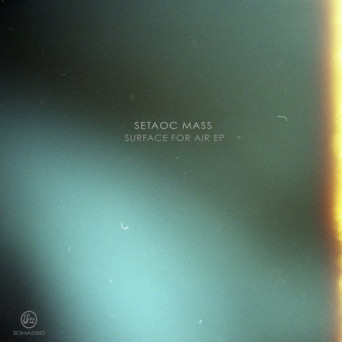 Setaoc Mass – Surface for Air