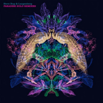 Steve Bug & Langenberg – Paradise Sold Remixes