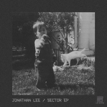 Jonathan Lee – Sector EP