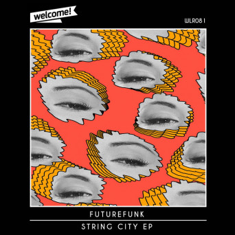 FutureFunk – String City EP